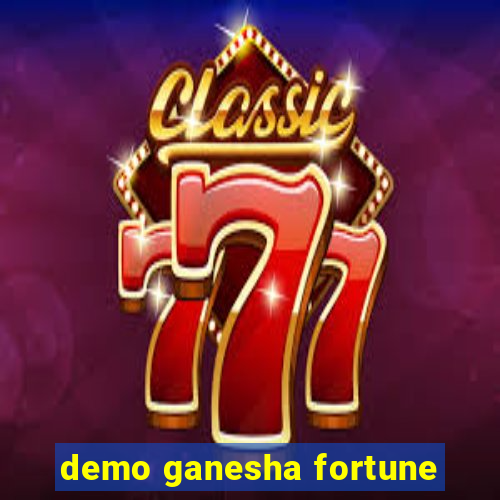 demo ganesha fortune